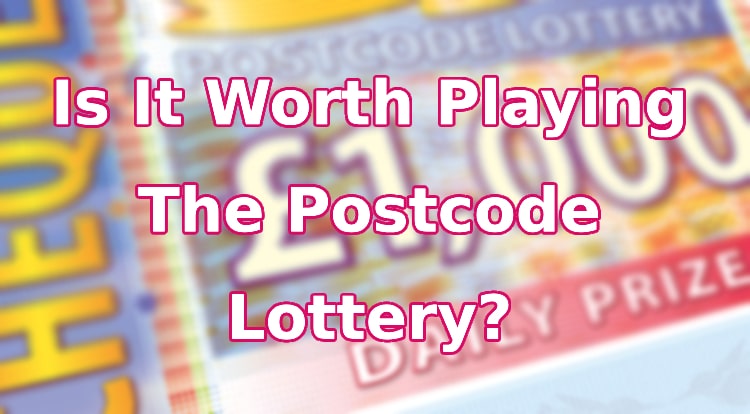 Is It Worth Playing The Postcode Lottery?